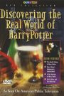 Discovering the Real World of Harry Potter