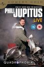 Phill Jupitus Live: Quadrophobia