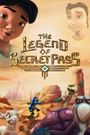 The Legend of Secret Pass