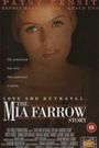 Love and Betrayal: The Mia Farrow Story