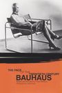 Bauhaus: The Face of the 20th Century