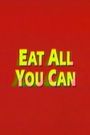 Eat All You Can