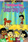 The Flintstone Kids' Just Say No Special