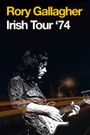 Rory Gallagher: Irish Tour '74