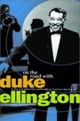 On the Road with Duke Ellington