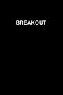 Breakout