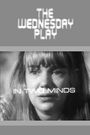 The Wednesday Play