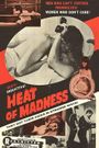 Heat of Madness