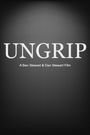 UnGrip