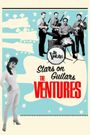 The Ventures: Stars on Guitars