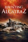 The Haunting of Alcatraz