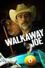 Walkaway Joe