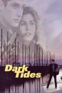 Dark Tides