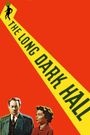 The Long Dark Hall