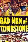 Badmen of Tombstone