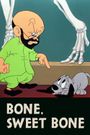 Bone Sweet Bone