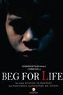 Beg for Life