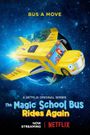 The Magic School Bus Rides Again: Kids in Space