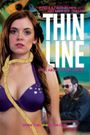 The Thin Line