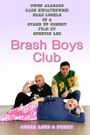 Brash Boys Club