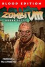 Zombi VIII: Urban Decay