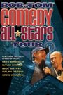 Bob & Tom Comedy All-Stars Tour