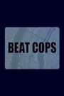 Beat Cops