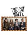 Two-Bit Waltz