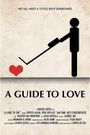 A Guide to Love