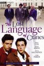 The Lost Language of Cranes