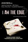 I Am the Edge