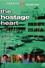 The Hostage Heart