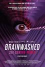 Brainwashed: Sex-Camera-Power