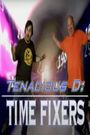 Tenacious D: Time Fixers