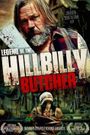 Legend of the Hillbilly Butcher