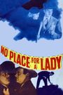 No Place for a Lady