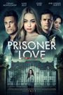 Prisoner of Love