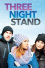 Three Night Stand