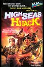 High Seas Hijack