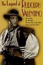 The Legend of Rudolph Valentino