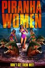 Piranha Women