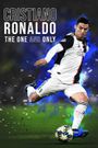 Cristiano Ronaldo: The One and Only