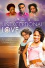 Unexceptional Love