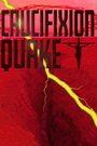 Crucifixion Quake