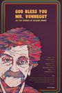 God Bless You, Mr. Vonnegut