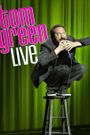 Tom Green: Live