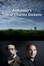 Armando's Tale of Charles Dickens