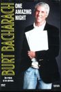 Burt Bacharach: One Amazing Night