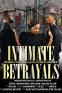 Intimate Betrayals