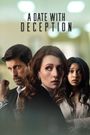 A Date with Deception